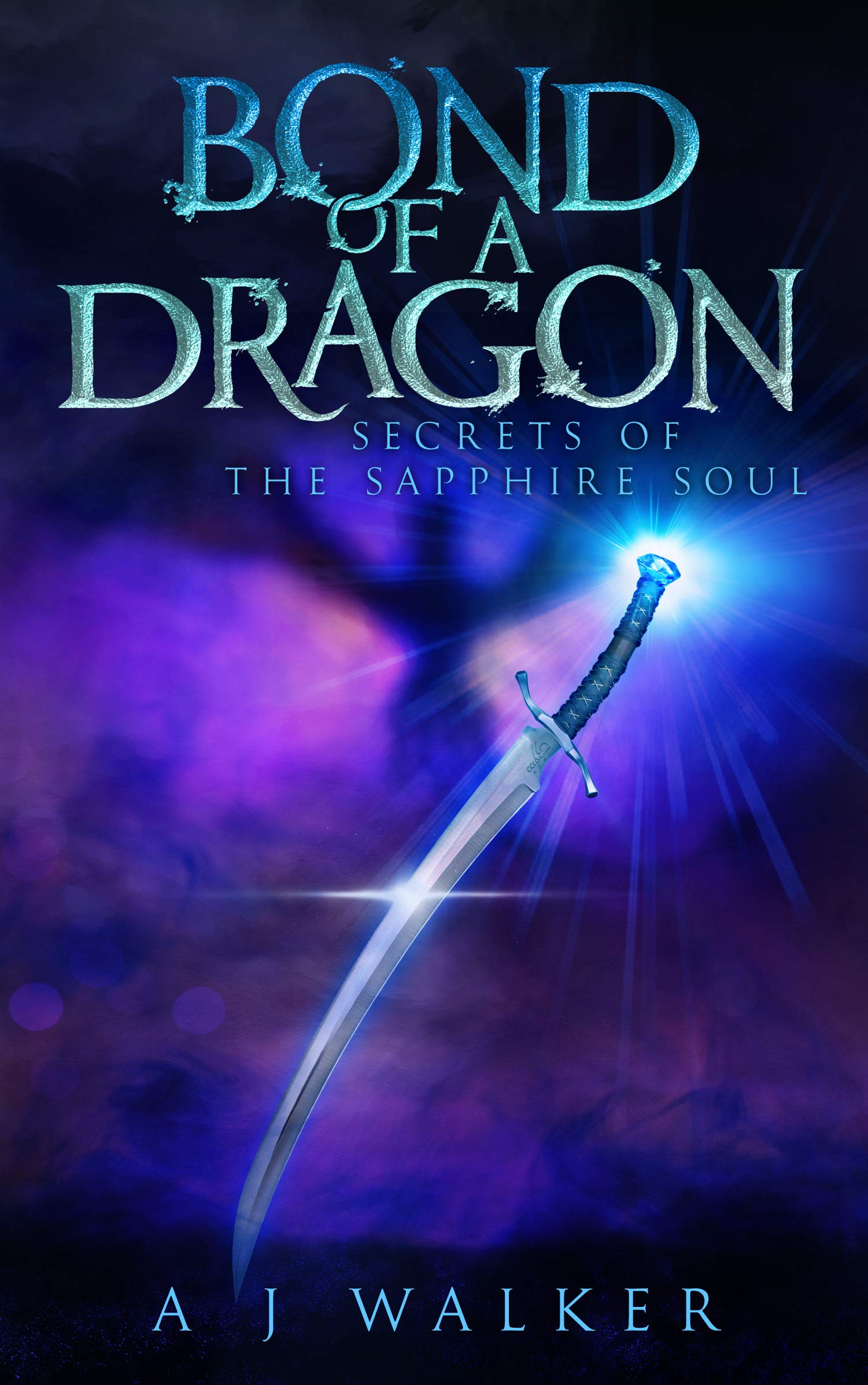 Book Cover Bond of a Dragon: Secrets of the Sapphire Soul