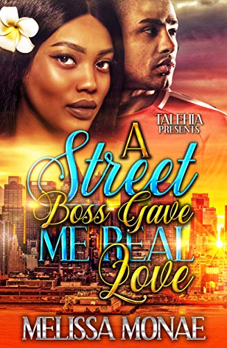 Book Cover A Street Boss Gave Me Real Love