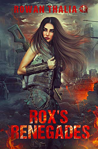 Book Cover Rox's Renegades (Soldiers of Blood & Ruin Book 1)