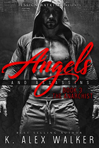 Angels and Assassins 3: The Anarchist