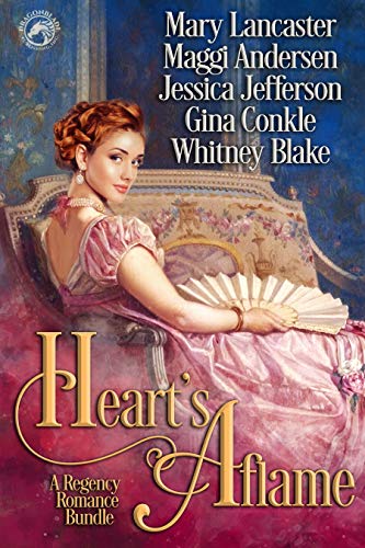 Book Cover Hearts Aflame: A Regency Historical Romance Boxed Set