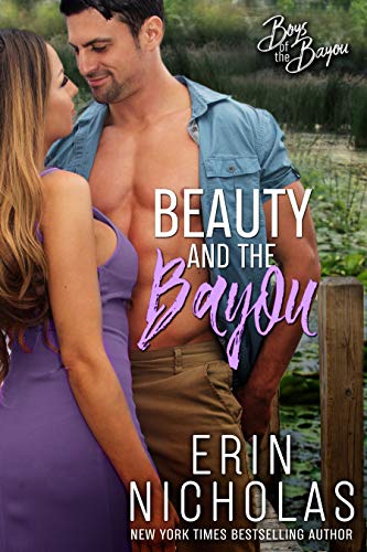 Book Cover Beauty and the Bayou (Boys of the Bayou Book 3): A wounded hero romantic comedy
