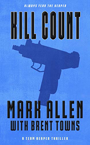 Book Cover Kill Count: A Team Reaper Thriller