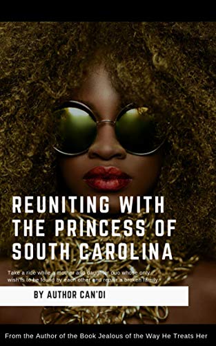Book Cover Reuniting With The Princess of South Carolina