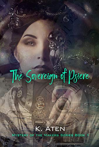 Book Cover The Sovereign of Psiere (Mystery of the Makers book 1)