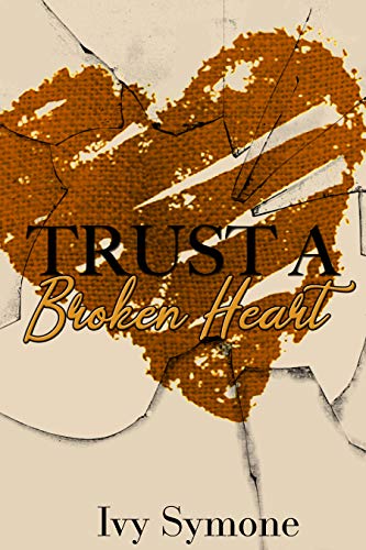 Book Cover Trust A Broken Heart