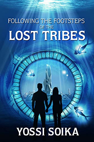 Book Cover Following the Footsteps of the Lost Tribes: Alternative History Fantasy