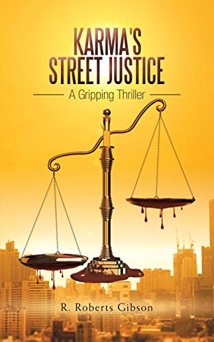 Book Cover Karma's Street Justice: A Gripping Thriller