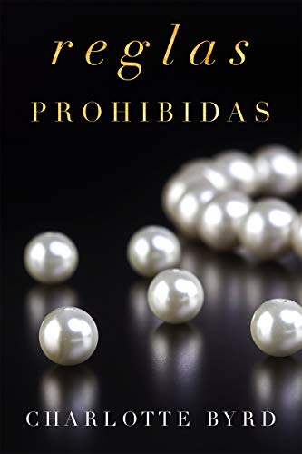 Book Cover Reglas prohibidas (La fiesta prohibida nº 2) (Spanish Edition)
