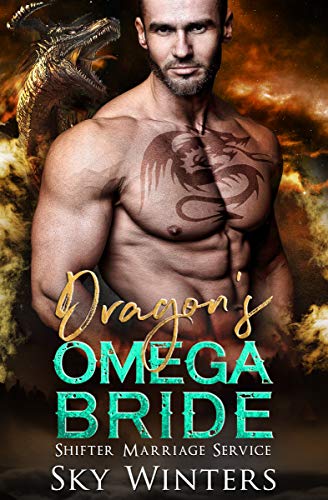 Book Cover Dragon's Omega Bride (Shifter Marriage Service Book 3)