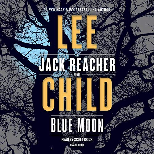 Book Cover Blue Moon: A Jack Reacher Novel