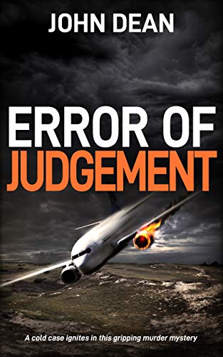 Book Cover ERROR OF JUDGEMENT: A cold case ignites in this gripping murder mystery (Detective Chief Inspector Jack Harris Book 6)