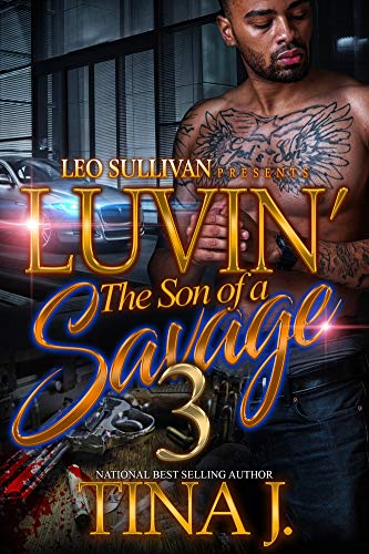 Luvin' the Son of a Savage 3