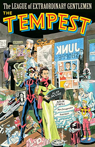 The League of Extraordinary Gentlemen Vol. IV: The Tempest (The League of Extraordinary Gentlemen: The Tempest Book 4)