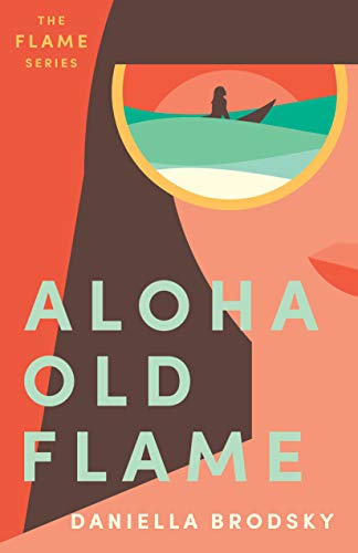 Book Cover Aloha Old Flame (Flame Series Book 1)