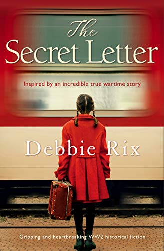 The Secret Letter: Gripping and heartbreaking WW2 historical fiction