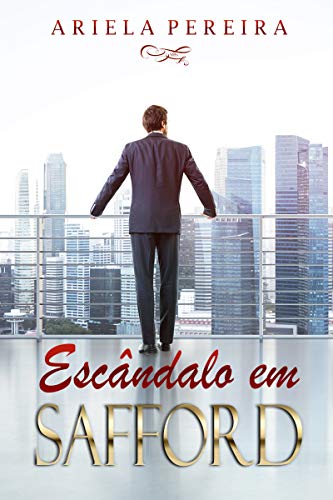 Escândalo em Safford (Portuguese Edition)