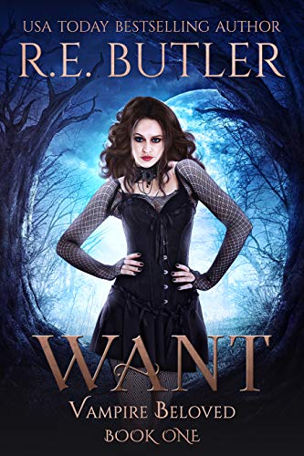 Book Cover Want (Vampire Beloved Book 1)
