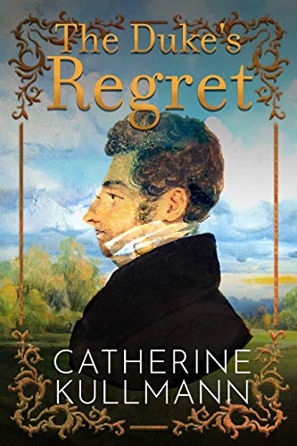 The Duke's Regret: A Short Regency Novel (The Duchess of Gracechurch Trilogy Book 3)