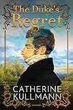 The Duke's Regret: A Short Regency Novel (The Duchess of Gracechurch Trilogy Book 3)