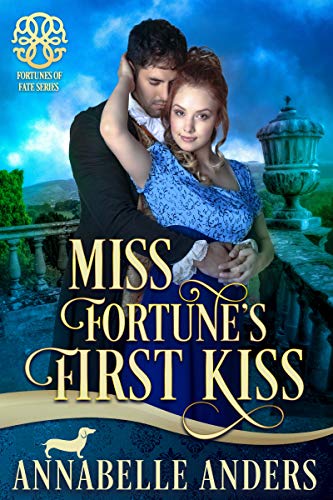 Book Cover Miss Fortune's First Kiss (Fortunes of Fate Book 9)