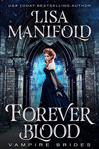 Forever Blood (Vampire Brides)