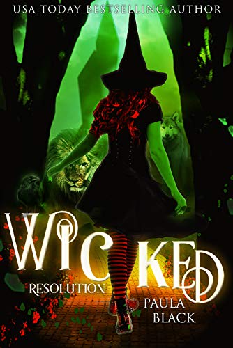 Wicked Resolution (Wicked Origins Book 4)