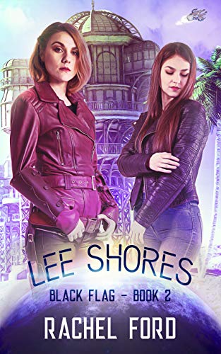 Lee Shores (Black Flag Book 2)
