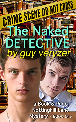 The Naked Detective: A Book & Page,  Nottinghill Lane Mystery - Book One