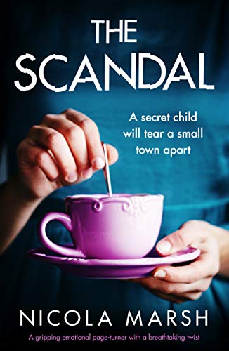 Book Cover The Scandal: A gripping emotional page turner with a breathtaking twist
