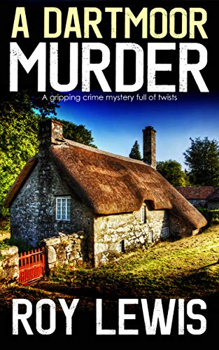 Book Cover A  DARTMOOR MURDER a gripping crime mystery full of twists