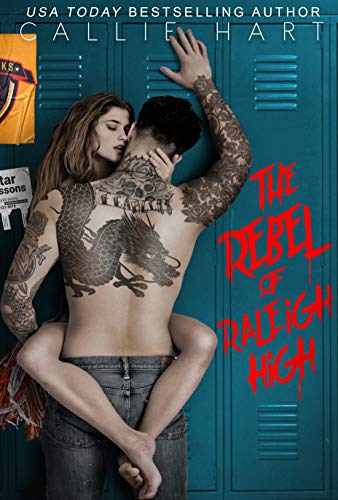 Book Cover The Rebel of Raleigh High (Raleigh Rebels Series Book 1)