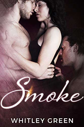 Smoke (The Sizzle TV Series Book 2)