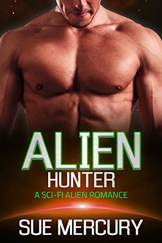 Book Cover Alien Hunter: A Sci-Fi Alien Romance (Vaxxlian Mates Book 5)