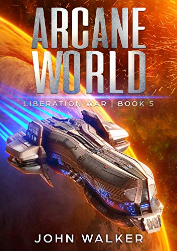 Book Cover Arcane World: Liberation War Book 5