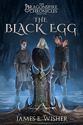 Book Cover The Black Egg: The Dragonspire Chronicles Book 1