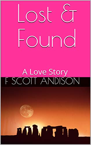 Book Cover Lost & Found: A Love Story