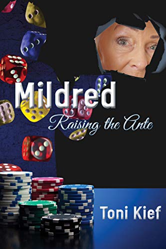 Book Cover Mildred Raising the Ante (Mildred Unchained Book 3)
