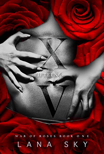 XV: (Fifteen) (War of Roses Book 1)
