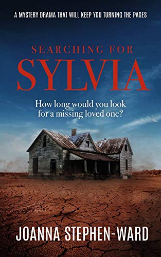 Searching For Sylvia: a mystery drama that will keep you turning the pages