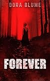 Forever (Immortal Vampire Series Book 1)