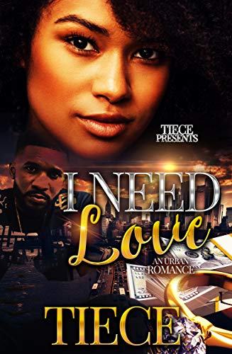 Book Cover I Need Love : A Hood Romance