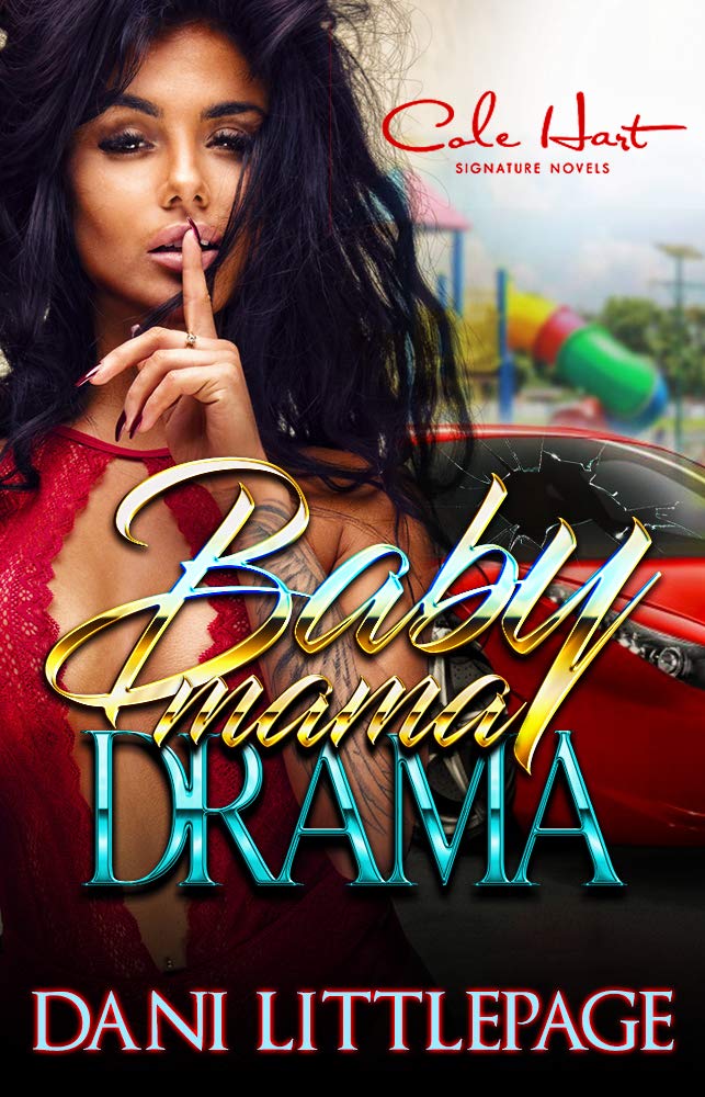 Book Cover Baby Mama Drama: A Gripping hood love romance: An Urban Standalone