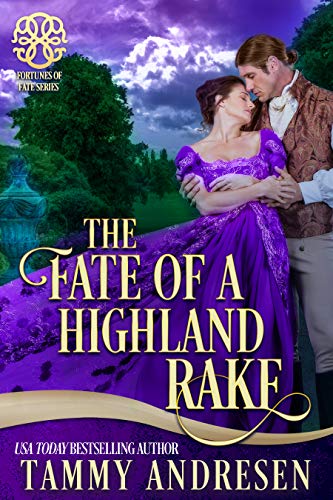 The Fate of a Highland Rake: Brethren of Stone (Fortunes of Fate)
