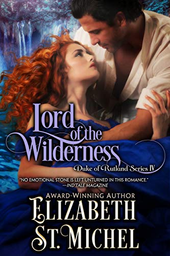 Book Cover Lord of the Wilderness: Duke of Rutland Series IV