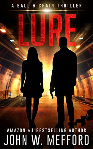 LURE (The Ball & Chain Thrillers Book 4)