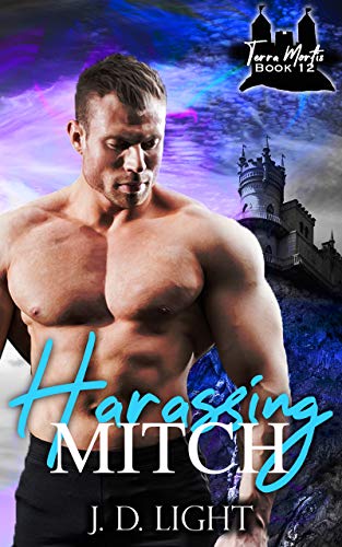 Harassing Mitch: Terra Mortis Book 12