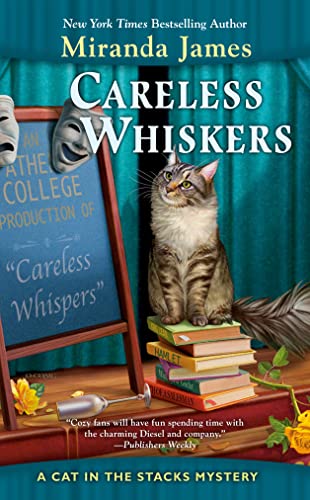 Careless Whiskers (Cat in the Stacks Mystery Book 12)