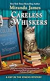 Careless Whiskers (Cat in the Stacks Mystery Book 12)