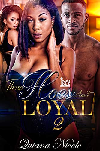 Book Cover These Hoes Ain't Loyal 2